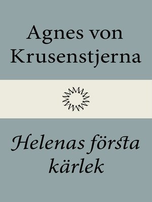 cover image of Helenas första kärlek